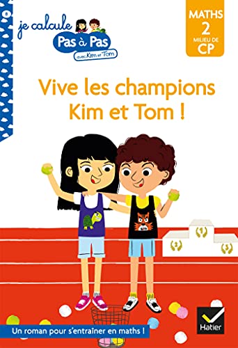 Vive les champions Kim et Tom !